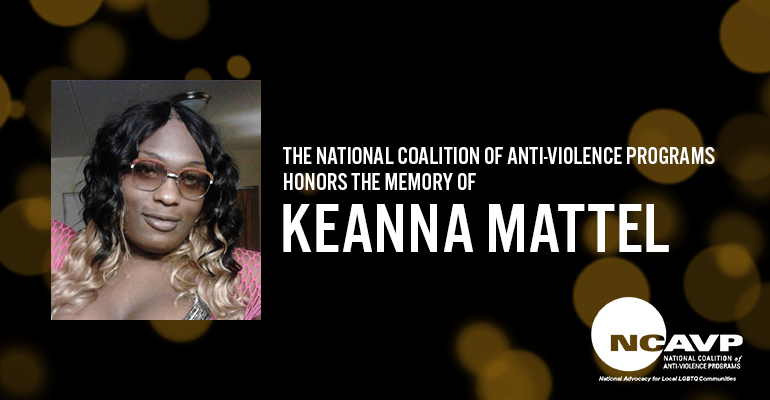 NCAVP mourns the homicide of Kerrice Lewis in Washington, D.C