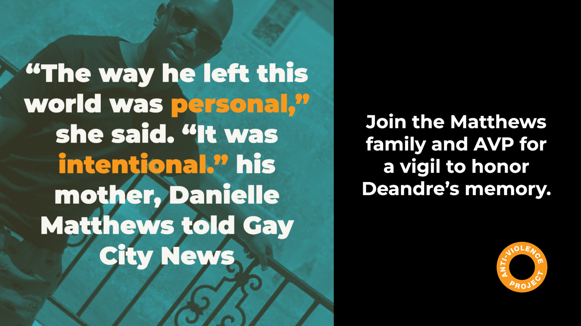 AVP will be holding a vigil in memory of Deandre Matthews - NYC Anti ...