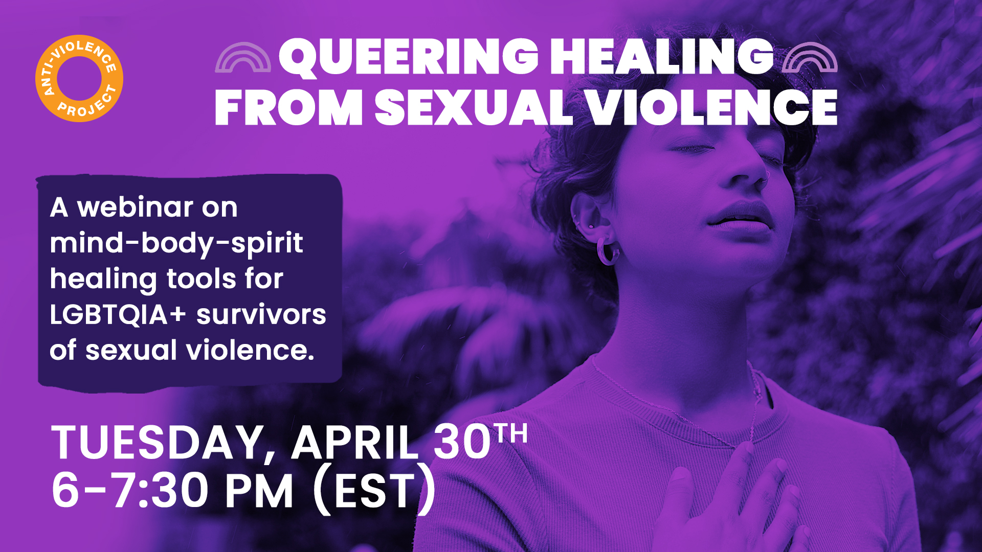 Queering Healing from Sexual Violence - NYC Anti-Violence Project